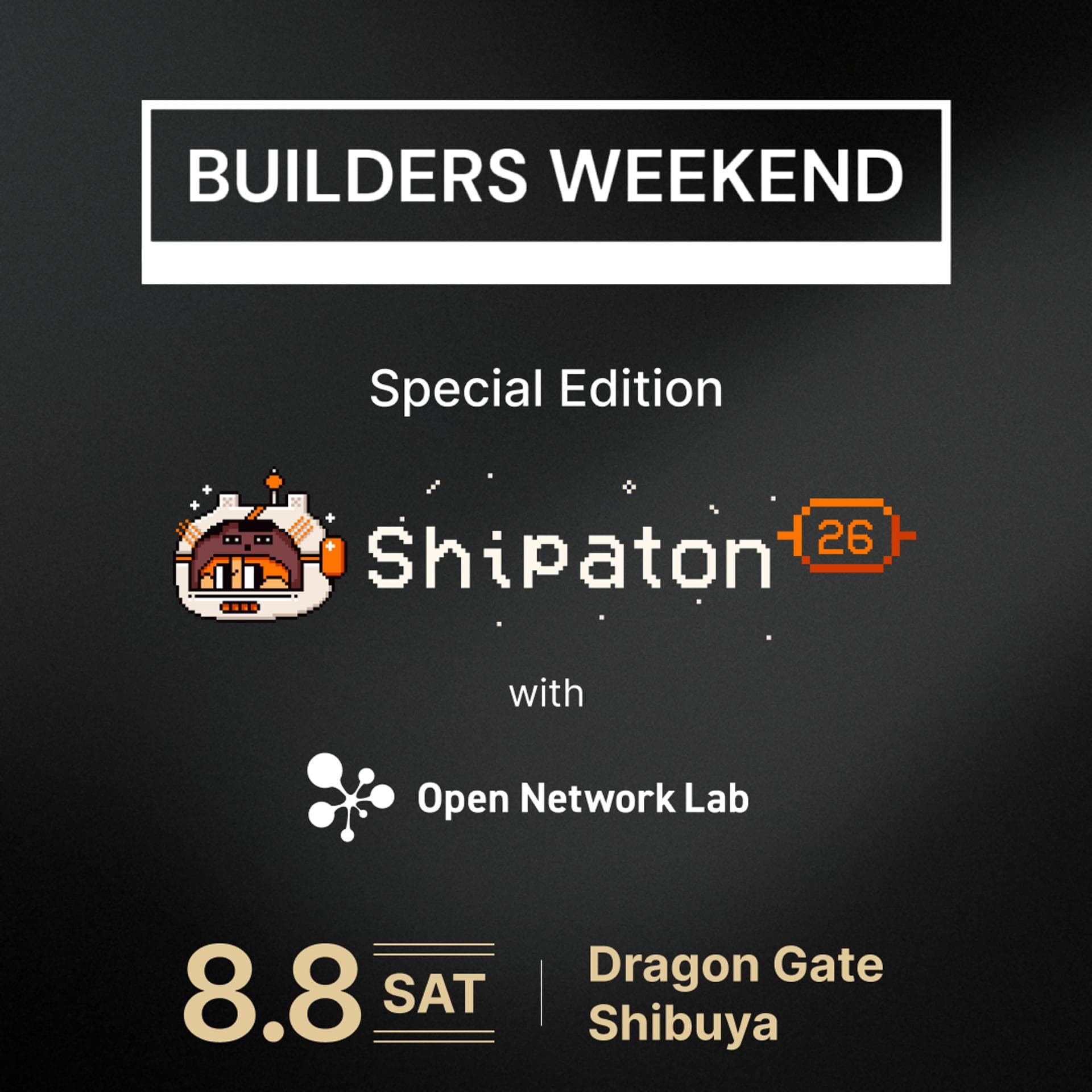 Builders Weekend - Shipaton Special Edition with OnLab event artwork.