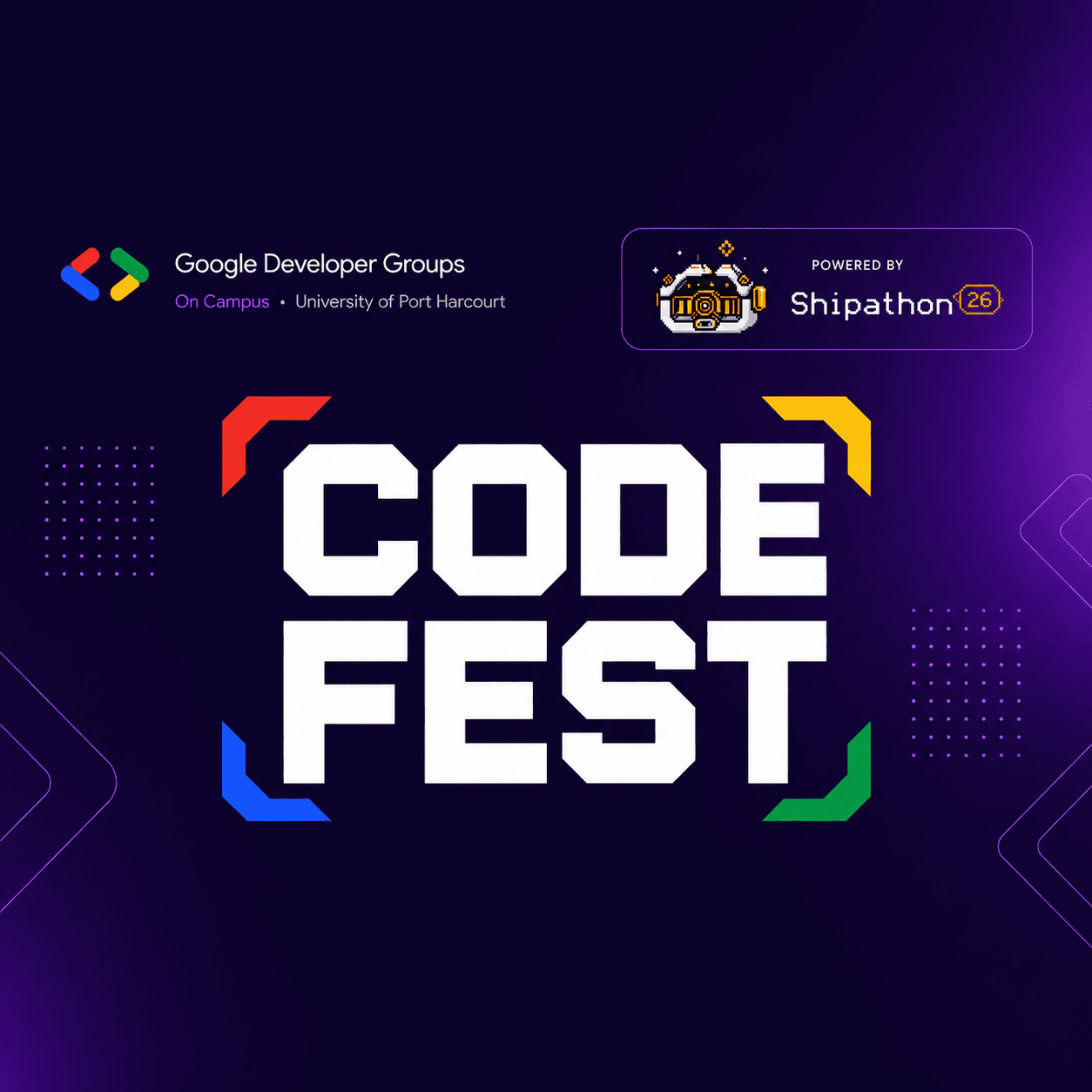 CodeFest event artwork from Google Developer Groups on Campus at the University of Port Harcourt, powered by Shipathon 2026.